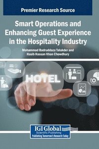 bokomslag Smart Operations and Enhancing Guest Experience in the Hospitality Industry