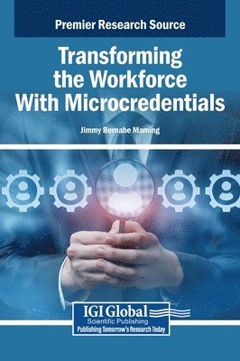 Transforming the Workforce With Microcredentials