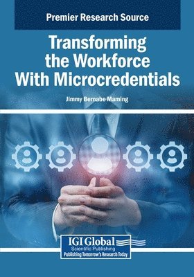 Transforming the Workforce With Microcredentials
