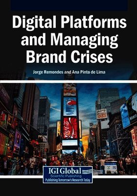 Digital Platforms and Managing Brand Crises
