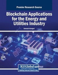 bokomslag Blockchain Applications for the Energy and Utilities Industry