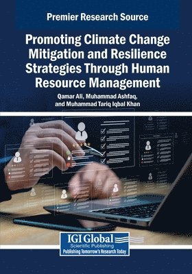 Promoting Climate Change Mitigation and Resilience Strategies Through Human Resource Management