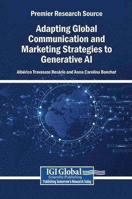 Adapting Global Communication and Marketing Strategies to Generative AI