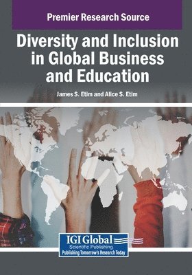 Diversity and Inclusion in Global Business and Education 1