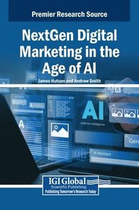 bokomslag NextGen Digital Marketing in the Age of AI