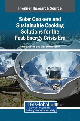 Solar Cookers and Sustainable Cooking Solutions for the Post-Energy Crisis Era