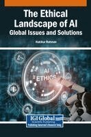 The Ethical Landscape of AI: Global Issues and Solutions