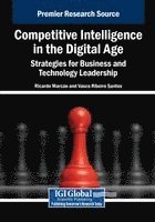 bokomslag Competitive Intelligence in the Digital Age: Strategies for Business and Technology Leadership