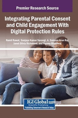 bokomslag Integrating Parental Consent and Child Engagement With Digital Protection Rules