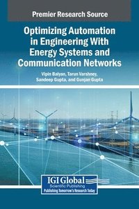 bokomslag Optimizing Automation in Engineering With Energy Systems and Communication Networks