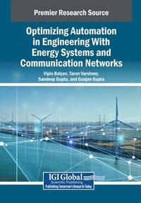 bokomslag Optimizing Automation in Engineering With Energy Systems and Communication Networks