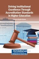 Andreea Claudia Serban - Driving Institutional Excellence Through Accreditation Standards in Higher Education, Inbunden