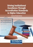 Andreea Claudia Serban - Driving Institutional Excellence Through Accreditation Standards in Higher Education, Häftad
