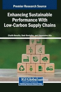 bokomslag Enhancing Sustainable Performance With Low-Carbon Supply Chains