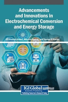 Advancements and Innovations in Electrochemical Conversion and Energy Storage