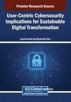 Saqib Saeed, Shahzaib Tahir - User-Centric Cybersecurity Implications for Sustainable Digital Transformation, Häftad