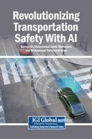 Qamar Ali, Muhammad Aamir Mahmood, Muhammad Tariq Iqbal Khan - Revolutionizing Transportation Safety With AI, Inbunden
