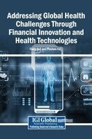 Cong Sui, Poshan Yu - Addressing Global Health Challenges Through Financial Innovation and Health Technologies, Inbunden