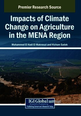 Impacts of Climate Change on Agriculture in the MENA Region
