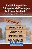 Ponmalar N. Alagappar, Ramakrishna Yanamandra - Socially Responsible Entrepreneurial Strategies for Ethical Leadership, Inbunden