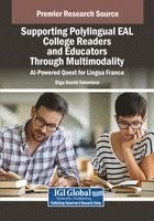 bokomslag Supporting Polylingual EAL College Readers and Educators Through Multimodality: AI-Powered Quest for Lingua Franca