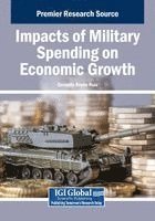 bokomslag Impacts of Military Spending on Economic Growth