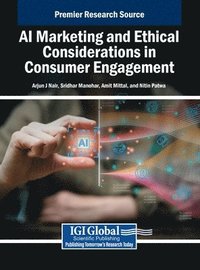 bokomslag AI Marketing and Ethical Considerations in Consumer Engagement