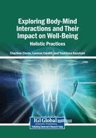 Charlène Clonts, Lorenzo Cardilli - Exploring Body-Mind Interactions and Their Impact on Well-Being: Holistic Practices, Häftad