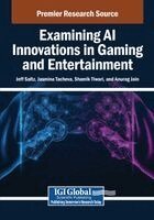 Jeff Saltz, Jasmina Tacheva - Examining AI Innovations in Gaming and Entertainment, Häftad