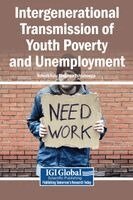 Ndwakhulu Stephen Tshishonga - Intergenerational Transmission of Youth Poverty and Unemployment, Inbunden