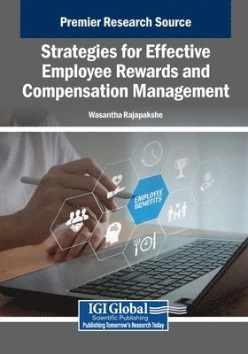 Strategies for Effective Employee Rewards and Compensation Management
