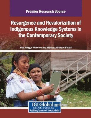 bokomslag Resurgence and Revalorization of Indigenous Knowledge Systems in the Contemporary Society