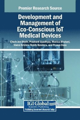 Development and Management of Eco-Conscious IoT Medical Devices