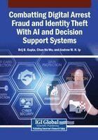 Combatting Digital Arrest Fraud and Identity Theft With AI and Decision Support Systems