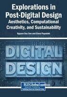 Nguyen Duc Son, Elena Papadaki - Explorations in Post-Digital Design: Aesthetics, Computational Creativity, and Sustainability, Häftad
