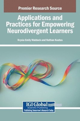 bokomslag Applications and Practices for Empowering Neurodivergent Learners