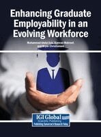 Muhammad Abdul Aziz, Kamran Mahroof, Bryan Christiansen - Enhancing Graduate Employability in an Evolving Workforce, Inbunden
