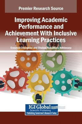 bokomslag Improving Academic Performance and Achievement With Inclusive Learning Practices