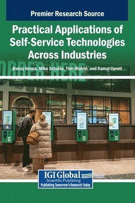 bokomslag Practical Applications of Self-Service Technologies Across Industries