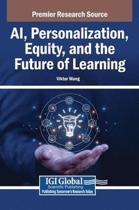 bokomslag AI, Personalization, Equity, and the Future of Learning