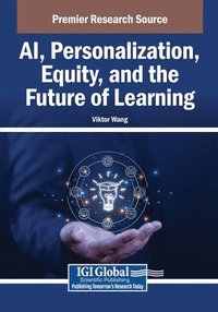 bokomslag AI, Personalization, Equity, and the Future of Learning