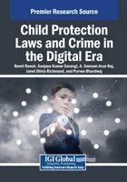 Romil Rawat, Sanjaya Kumar Sarangi - Child Protection Laws and Crime in the Digital Era, Häftad