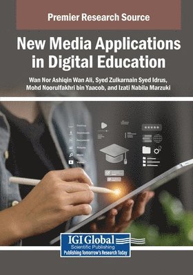 New Media Applications in Digital Education