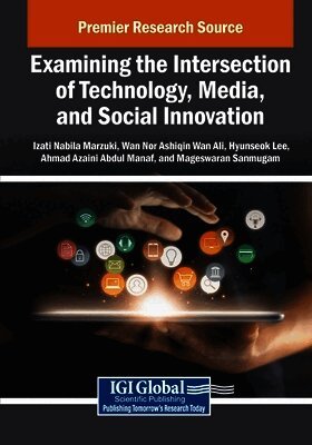 Examining the Intersection of Technology, Media, and Social Innovation