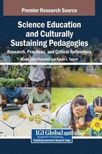bokomslag Science Education and Culturally Sustaining Pedagogies