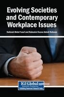 Halimah Mohd Yusof, Rabeatul Husna Abdull Rahman - Evolving Societies and Contemporary Workplace Issues, Inbunden