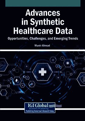 Advances in Synthetic Healthcare Data: Opportunities, Challenges, and Emerging Trends