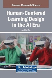 bokomslag Human-Centered Learning Design in the AI Era