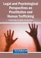 Aradhya Singh, Sara Balkh - Legal and Psychological Perspectives on Prostitution and Human Trafficking, Häftad