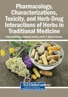 Olubunmi Atolani, Learnmore Kambizi - Pharmacology, Characterizations, Toxicity, and Herb-Drug Interactions of Herbs in Traditional Medicine, Häftad
